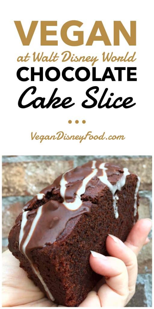 Vegan at Walt Disney World - Chocolate Cake Slice from Erin McKenna’s Bakery in Disney Springs