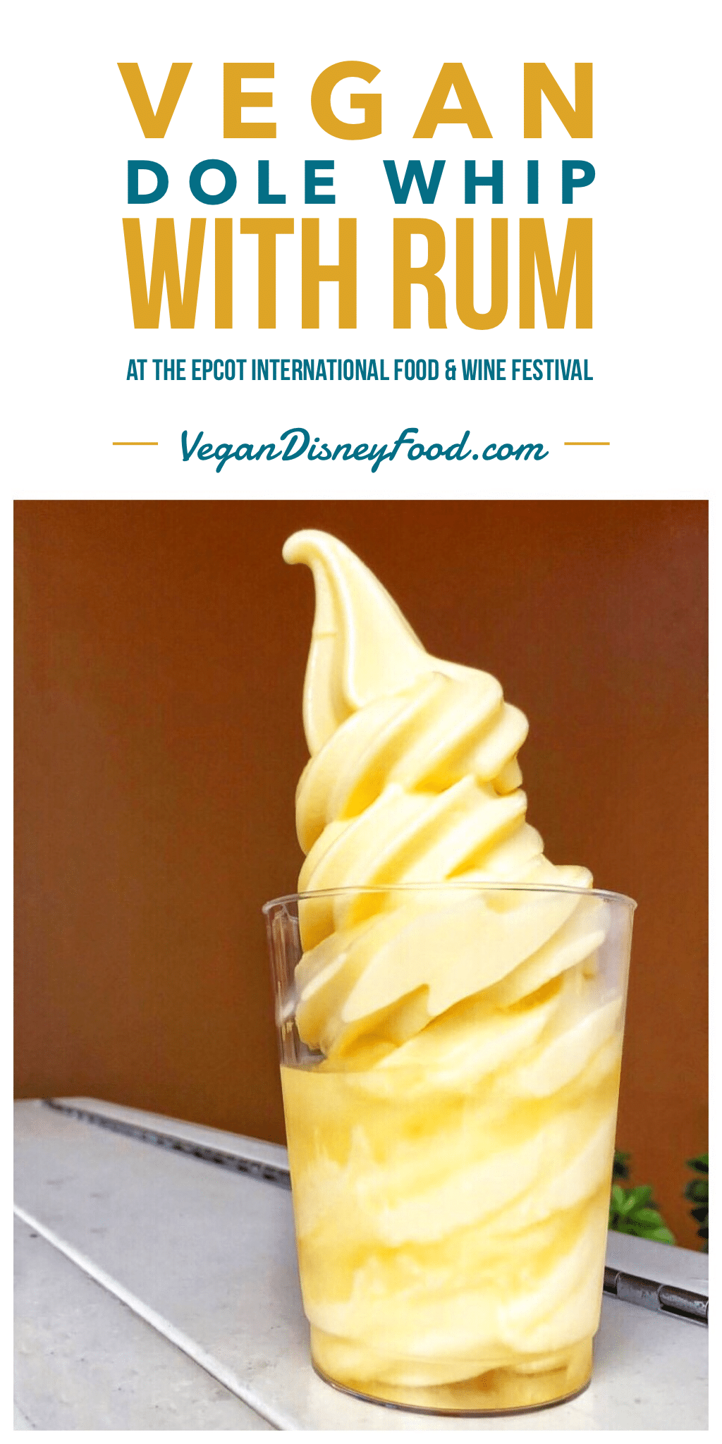 Vegan Dole Whip with Rum at the 2019 Epcot International Food and Wine Festival at Walt Disney World