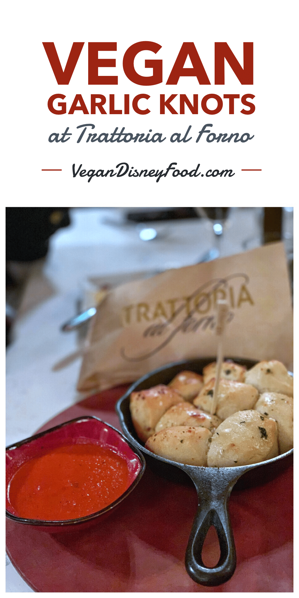 Vegan Garlic Knots at Trattoria al Forno on the Walt Disney World BoardWalk