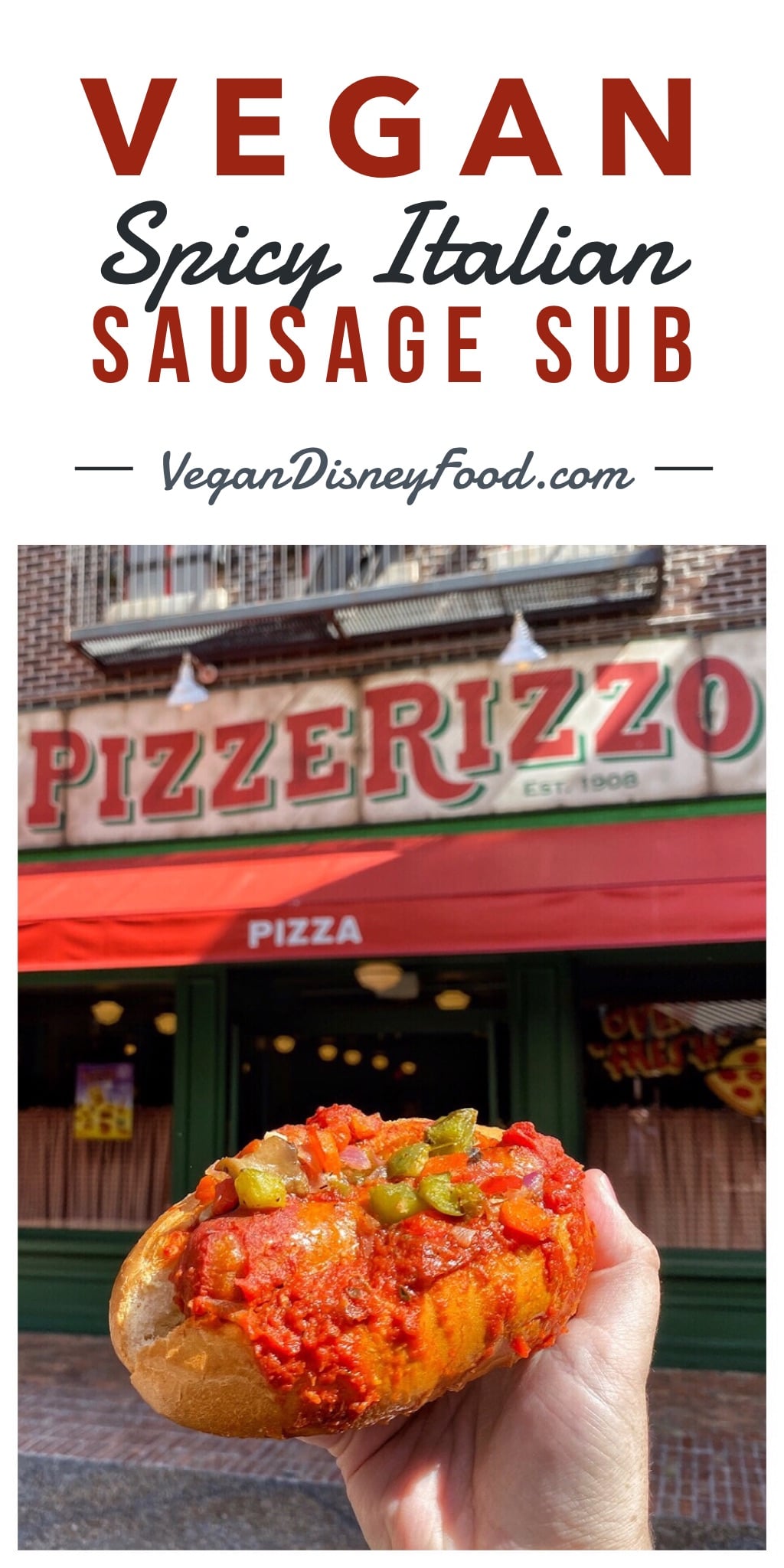 Vegan Spicy Italian Sausage Sub at PizzeRizzo in Disney’s Hollywood Studios at Walt Disney World
