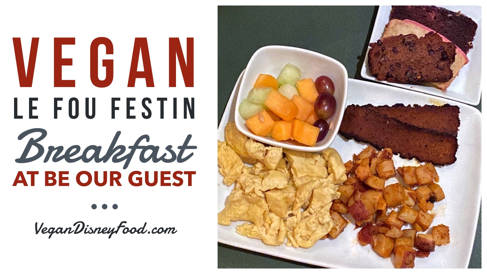 Vegan Le Fou Festin Breakfast at Be Our Guest Restaurant in the Magic Kingdom at Walt Disney World