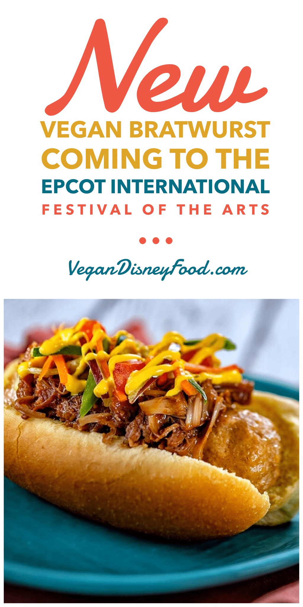 Vegan Bratwurst Coming to the 2020 Epcot International Festival of the Arts at Walt Disney World
