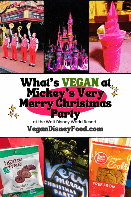 Vegan Food Guide to Mickey’s Very Merry Christmas Party in the Magic Kingdom at Walt Disney World