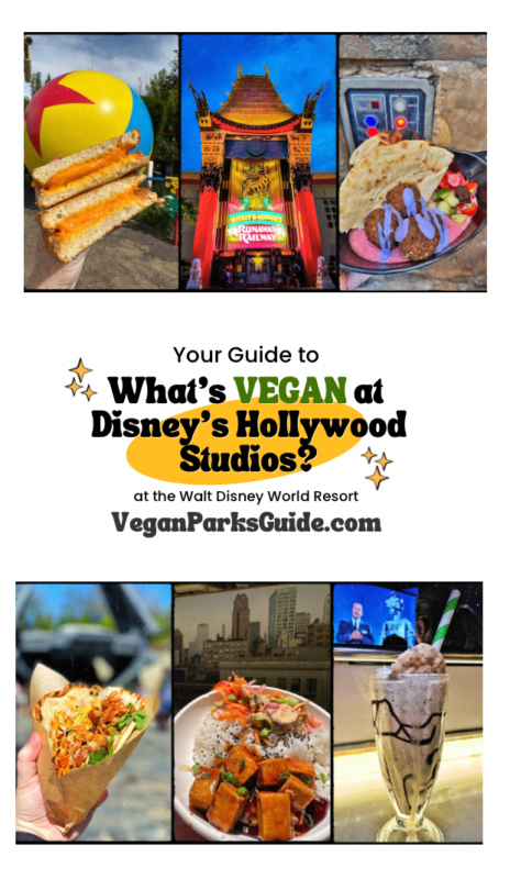 The Complete Guide to Every Vegan Food Option in Disney’s Hollywood Studios at Walt Disney World